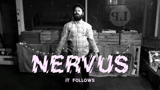 Watch Nervus It Follows video
