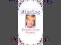 Missing 💔 Pamela Jean Bojanic - May 16, 2000 - Miami, Florida