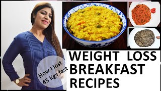 Weight Loss Breakfast Recipes(Hindi) | Barley Daliya| Besan/Kuttu Chilla|Chilla|Dr.Shikha Singh