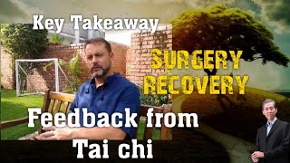 Hip surgery and Tai chi as  strengthening process