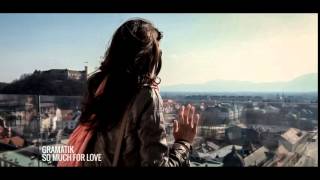 So Much For Love - Gramatik
