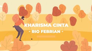 Rio Febrian - Kharisma Cinta