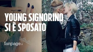YOUNG SIGNORINO SI È SPOSATO