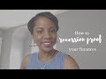 How To Recession Proof Your Finances