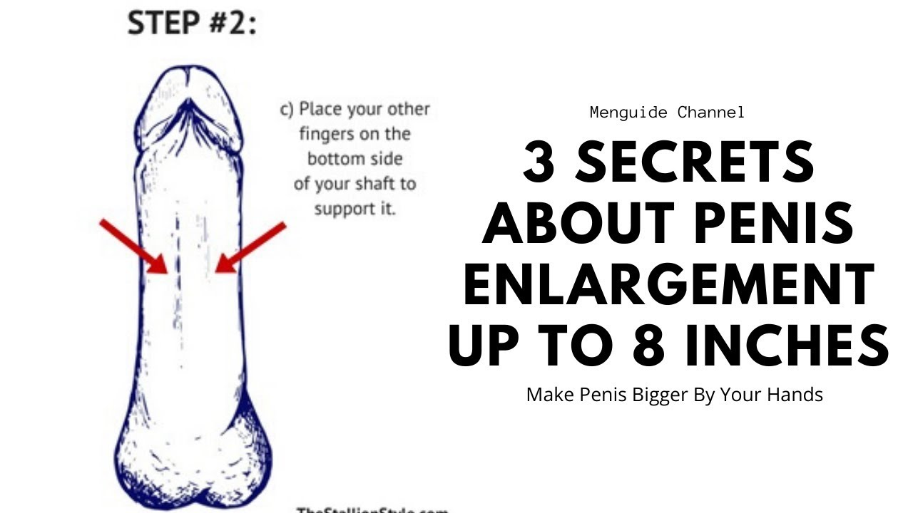 enlargement penis Secrets to