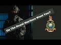 What Type Of Person Do The Royal Marines Want?