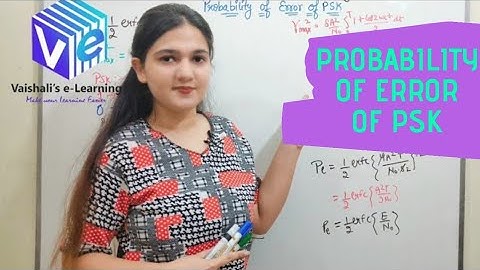 L 13 | Probability of Error of PSK | Phase Shift Key | Digital Communication Performance Analysis |
