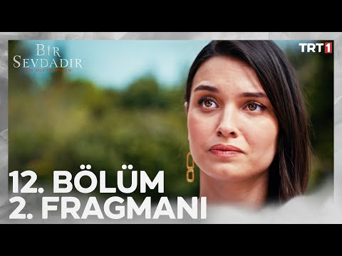 Bir Sevdadır 12. Bölüm 2. Fragmanı @trt1