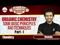 Organic Chemistry Some Basic Principles and Techniques Part 1 | JEE Main 2025 | @InfinityLearn-JEE