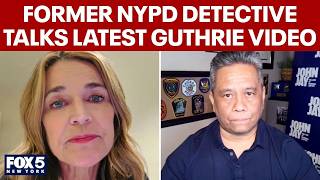 Former NYPD detective discusses latest Guthrie video