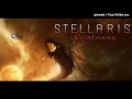 Stellaris Leviathans OST - 02 Assembling the Fleet