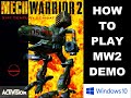 Mechwarrior 2 demo installation guide Windows 10