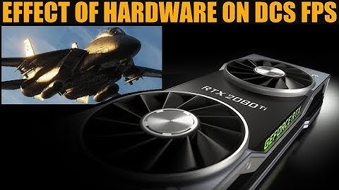 How Does PC Hardware Affect Game FPS? | Data Collection | DCS WORLD
