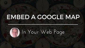 Embed a Google Map in Web Page