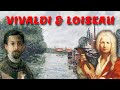 The four seasons of Vivaldi and Loiseau. Las cuatro estaciones
