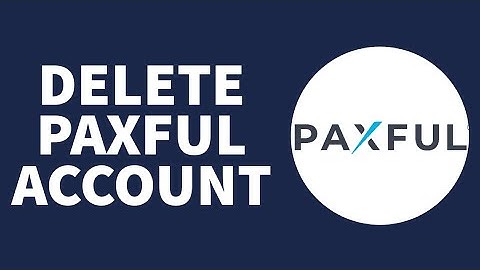 How To Delete Paxful Account 2024 | Paxful Account Remove