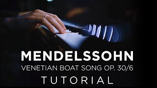 Universal 'Singing' Techniques for Piano Playing Explained - Mendelssohn's Boat Song op.30/6