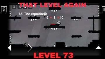 That Level Again Level 73 Walkthrough The equation That level again TUTORIAL