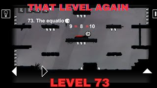 That Level Again Level 73 Walkthrough The equation That level again TUTORIAL