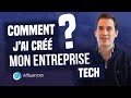 Crer une entreprise dans la tech aprs une cole de commerce