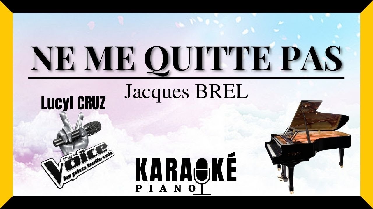 Ne me quitte pas - Jacques BREL (Karaoké Piano Français) ♪ Version