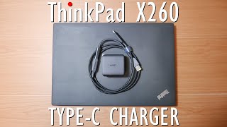 【Lenovo ThinkPad X260】 充電は角型プラグよりType-Cの方がスマート！？