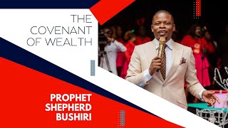 THE COVENANT OF WEALTH by Prophet Shepherd Bushiri 16,681 views 1 month ago 41 minutes