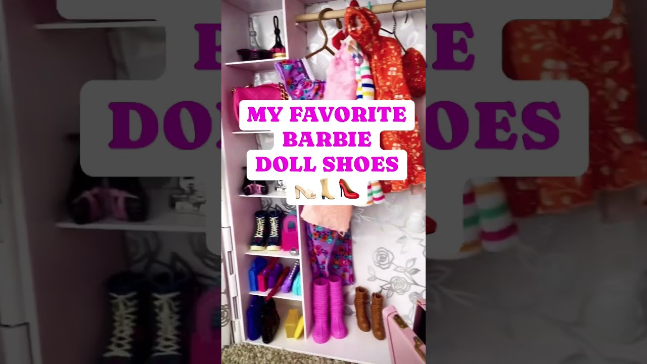 My Favorite Barbie Doll Shoes! 
