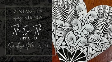 Tile on Tile String #13 a tutorial with tangle TRIPOLI