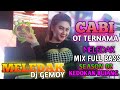 MELEDAK OT CABI FULL DJ // KEDOKAN BUJANG PART 02 // DJ DEPI BALQIS ( GEMOY)