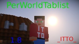 PerWorldTabList Plugin 1.8-1.9-1.10.-1.11 [Deutsch/FullHD] /_ITTO_