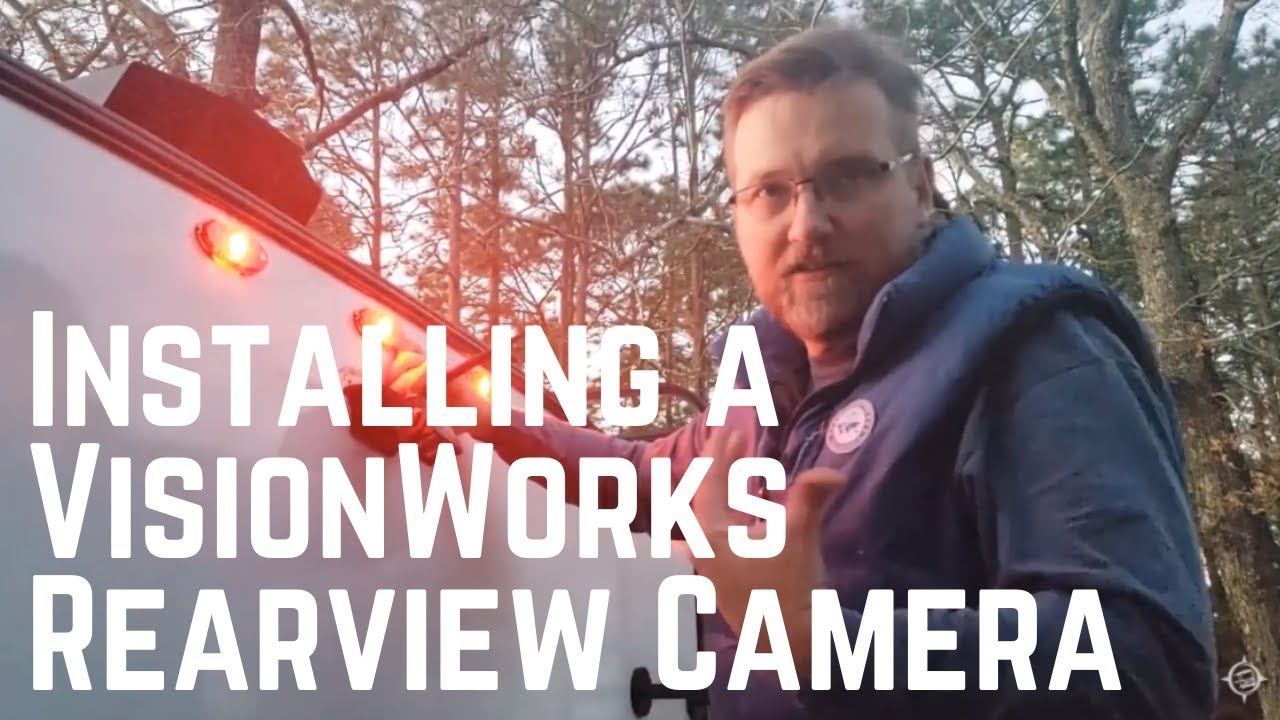 Installing the VisionWorks Rearview Observation Camera YouTube