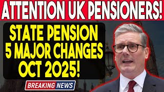October 2025 State Pension Shocks: 5 Huge Changes Every UK Pensioner Must Know!