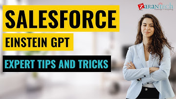 Salesforce Einstein GPT Expert Tips and Tricks | Zarantech