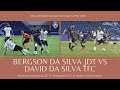 Aksi Menarik Bergson Da Silva JDT Vs David Da Silva Terengganu FC (JDT 0 - TFC 1) 2021