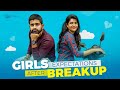 Girls Expectations After Break-Up | South Indian Logic