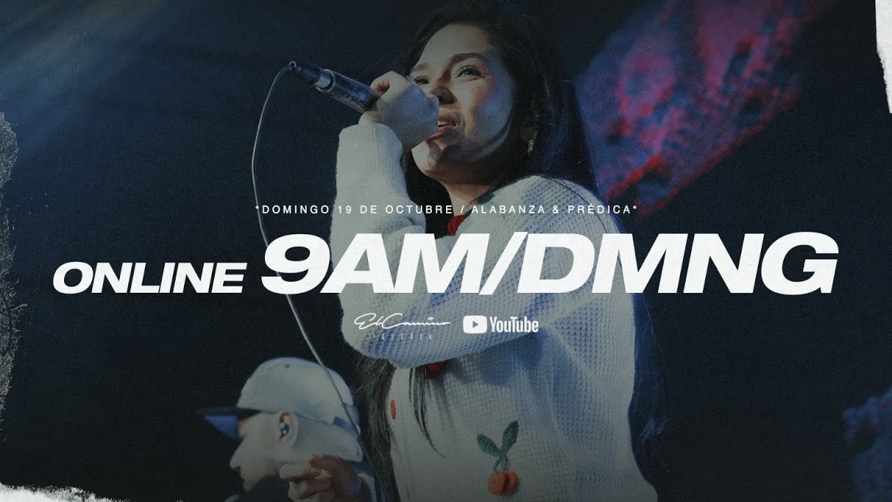 🔴 EN VIVO 🌎 Servicio Online - Domingo 19 de Octubre de 2025 - 09:00AM (Adoración y Predica)