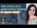 Mri shoulder  applied anatomy workshop  dr chaitali parekh  supraspinatus biceps tendons