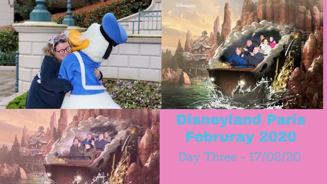 DISNEYLAND PARIS | FEBRURAY 2020 | DAY THREE - YouTube