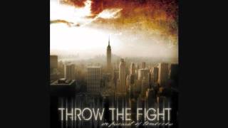 Throw The Fight - Its For You