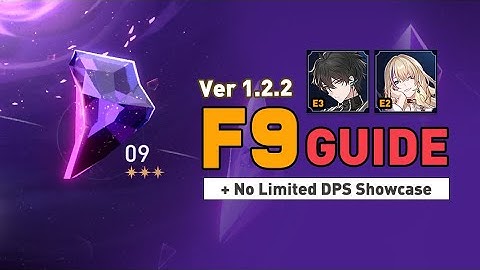 [Honkai Star rail] [4/5] Memory of Chaos 1.2.2 Floor 9 Guide & No Limited DPS Showcase