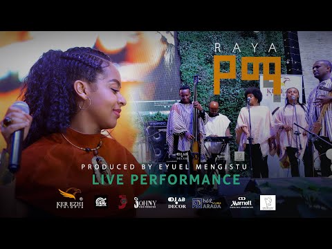 YEMa Raya የማ ራያ Live Performance