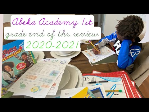 Abeka Academy Homeschool 1st Grade End of the Year Curriculum Review 2020-2021