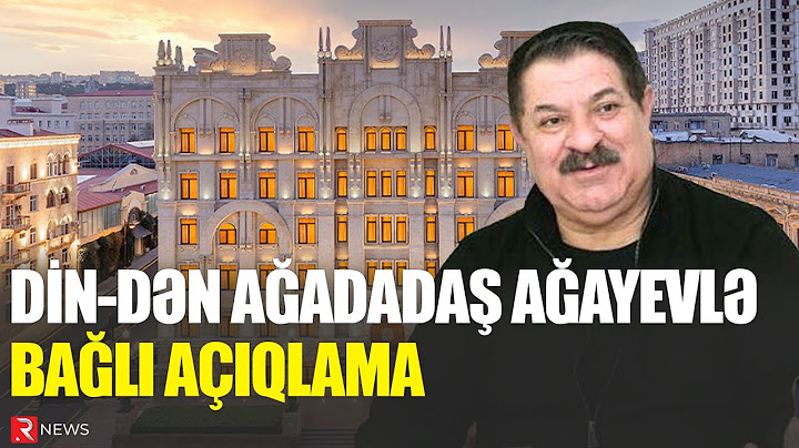 Ağadadaş Ağayevin balta ilə vurduğu şəxs KİMDİR? - DİN-dən AÇIQLAMA - RTV