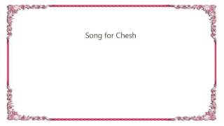 Fatboy Slim - Song for Chesh Lyrics