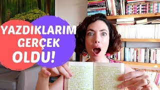 YAZDIĞIM DİLEKLER GERÇEK OLDU! | YAZARAK OLUMLA!