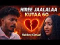 DIRAAMAA HIREE JAALALAA KUTAA 60 Ffaa Oromoo Drama Episode 60 2026 