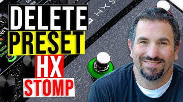 How to Delete an Existing Preset in Line 6