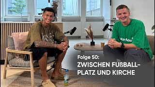 Zwischen Fußballplatz und Kirche | Davie Selke & Dom John (Folge 50)