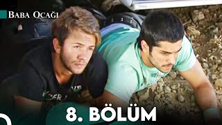 Baba Ocağı 8. Bölüm